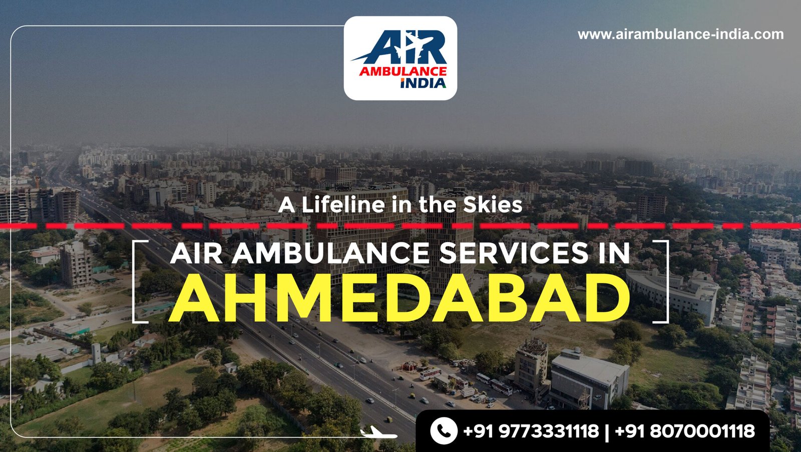 A Lifeline In The Skies: Soaring Of Air Ambulance Services In Ahmedabad