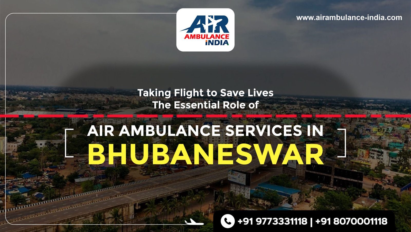 Taking Flight to Save Lives: The Essential Role of Air Ambulance Services in Bhubaneswar