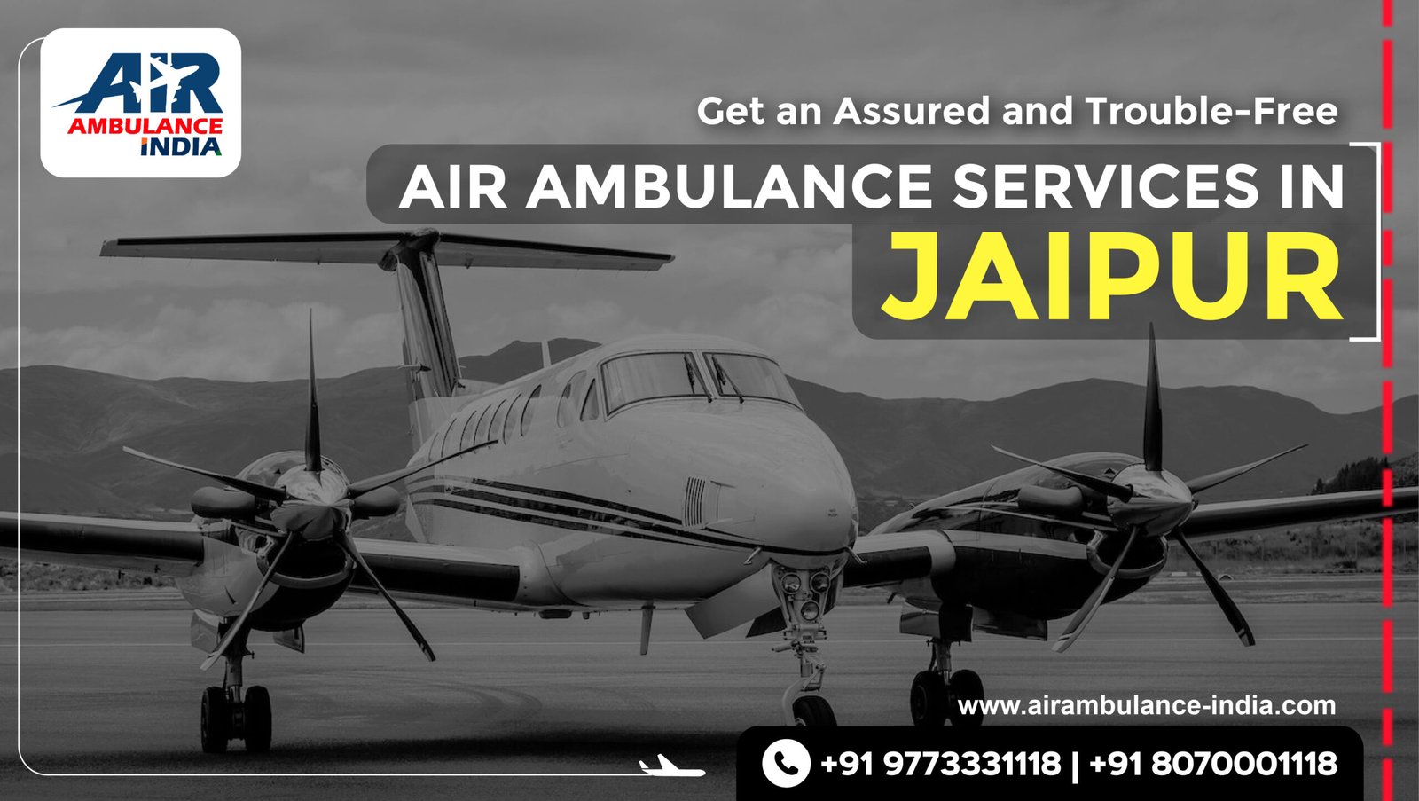 Get an Assured and Trouble-Free Air Ambulance Service in Jaipur