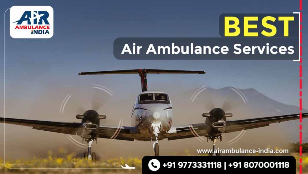 Best Air Ambulance Services